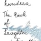 The Book of Laughter and Forgetting
