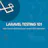Laravel Testing 101