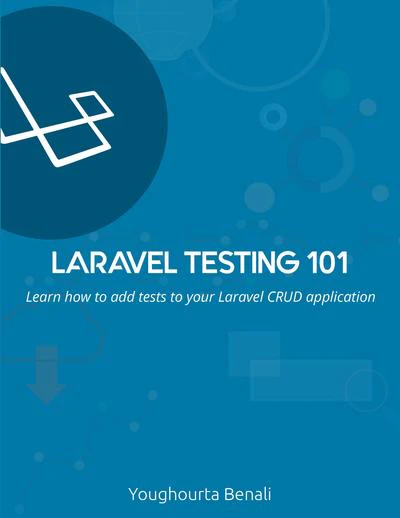 Laravel Testing 101