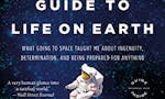 An Astronaut's Guide to Life on Earth image