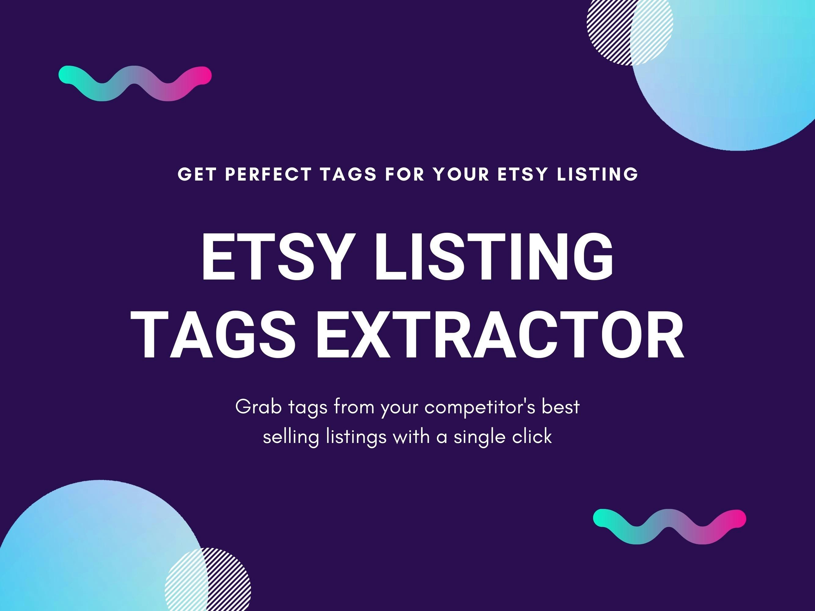 Etsy Tags Extractor - Extract Tags & Elevate Etsy Sales media 4