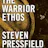 The Warrior Ethos
