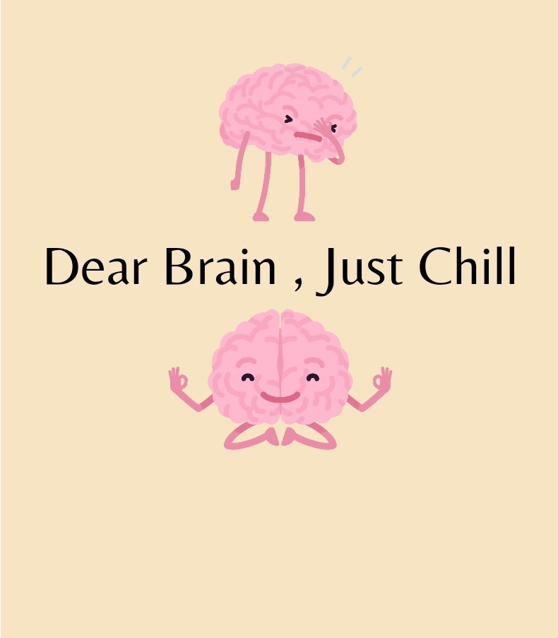 Dear Brain Just Chill e journal 