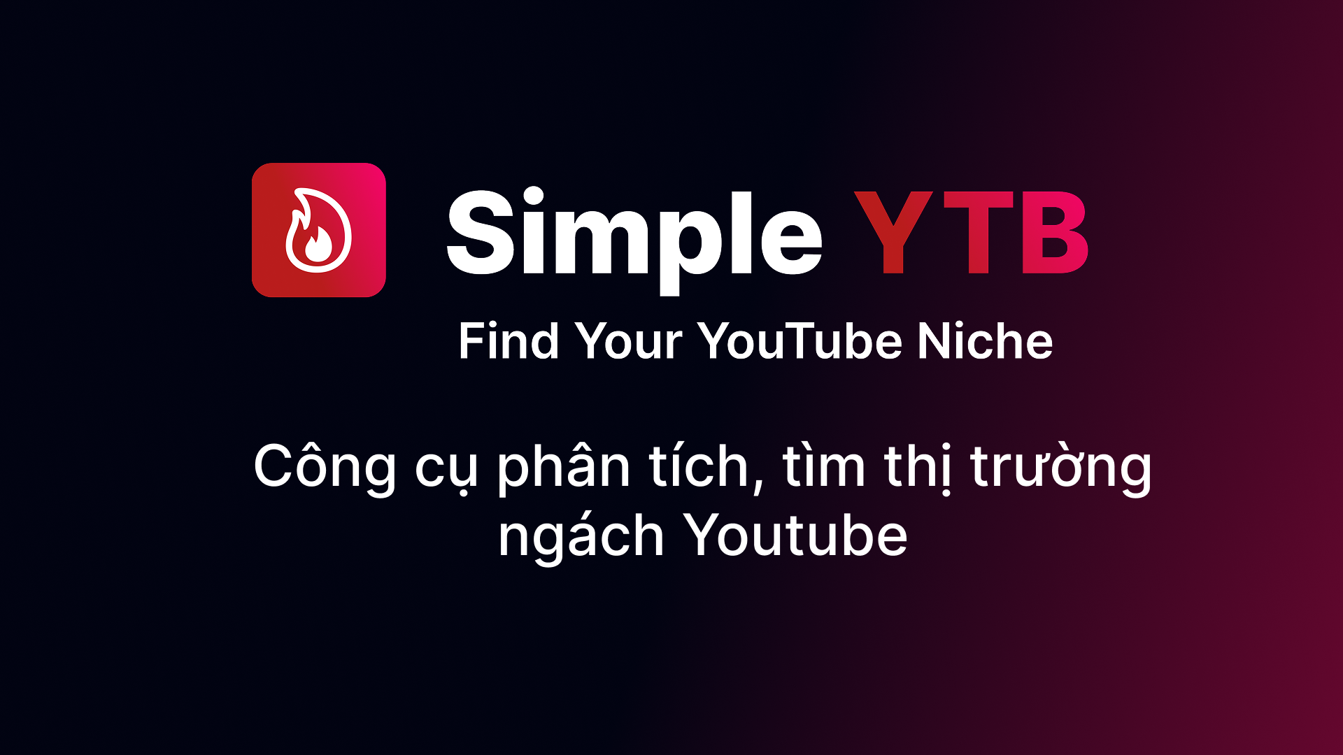 Simple YTB - Main product screenshot demonstrating key features and user interface