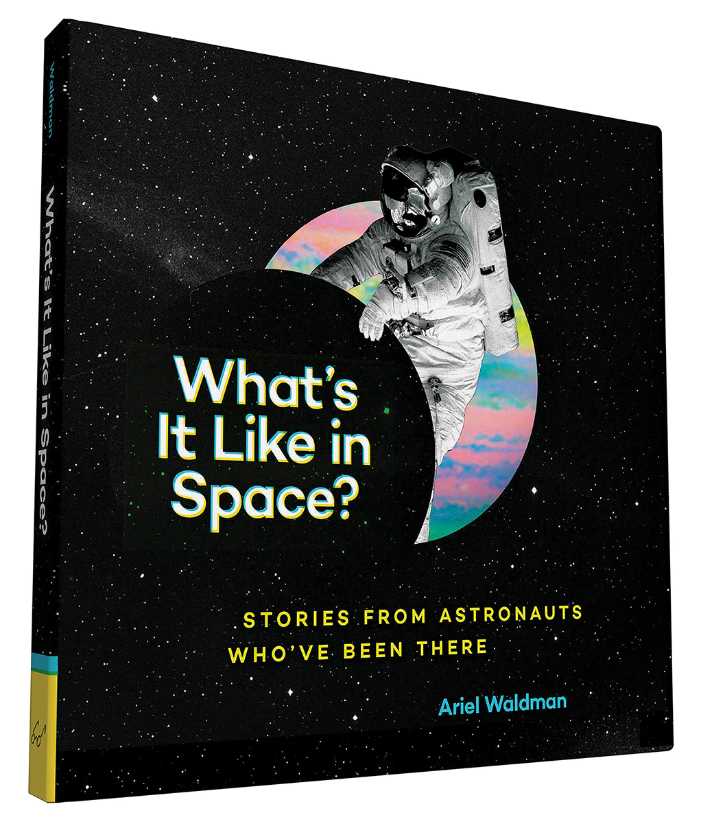 What's It Like in Space? Stories from Astronauts Who've Been There