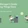 Project Manager’s Guide to Getting Things Done Part 2