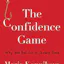 The Confidence Game