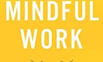Mindful Work (book) image