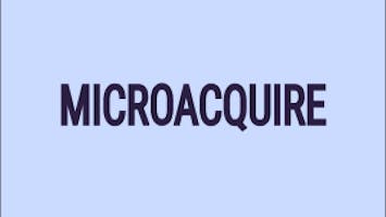 MicroAcquire mention in "What is MicroAcquire?" question