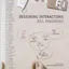 Designing Interactions