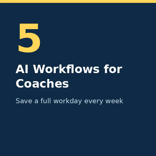 5 AI Workflows for Coaches logo