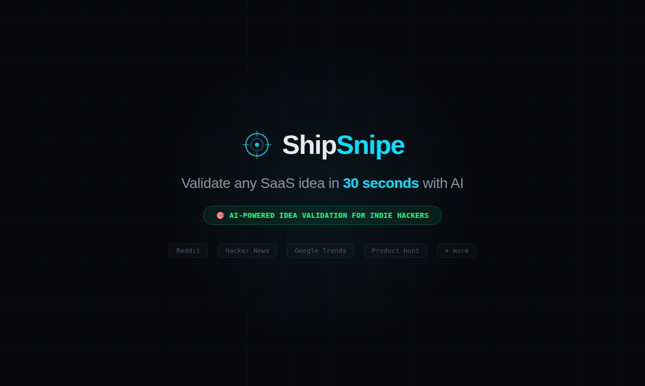 ShipSnipe: AI Idea Validation gallery image