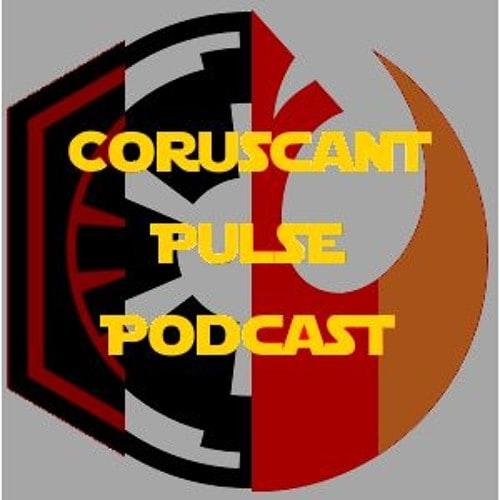 Coruscant Pulse Episode #45: Final Rogue One Trailer Breakdown