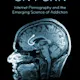 Your Brain on Porn