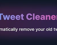Tweet Cleaner media 1