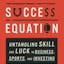 The Success Equation