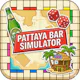 Pattaya Bar Simulator
