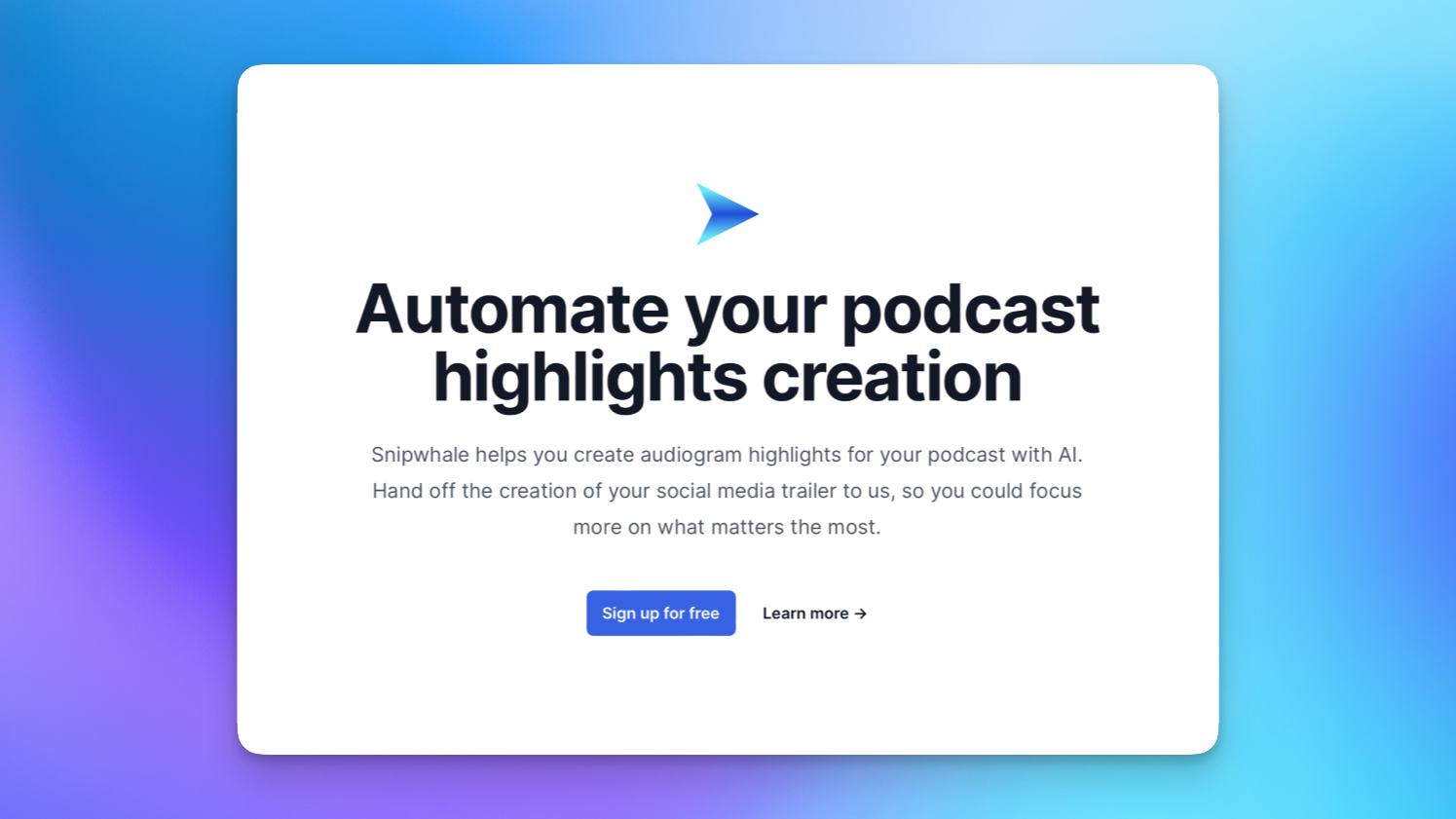Media Snipwhale - Automatikkan Podcast Anda Sorotan Penciptaan 1