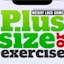 Plus Size or Exercise