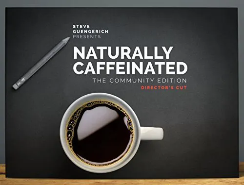 Naturally Caffeinated