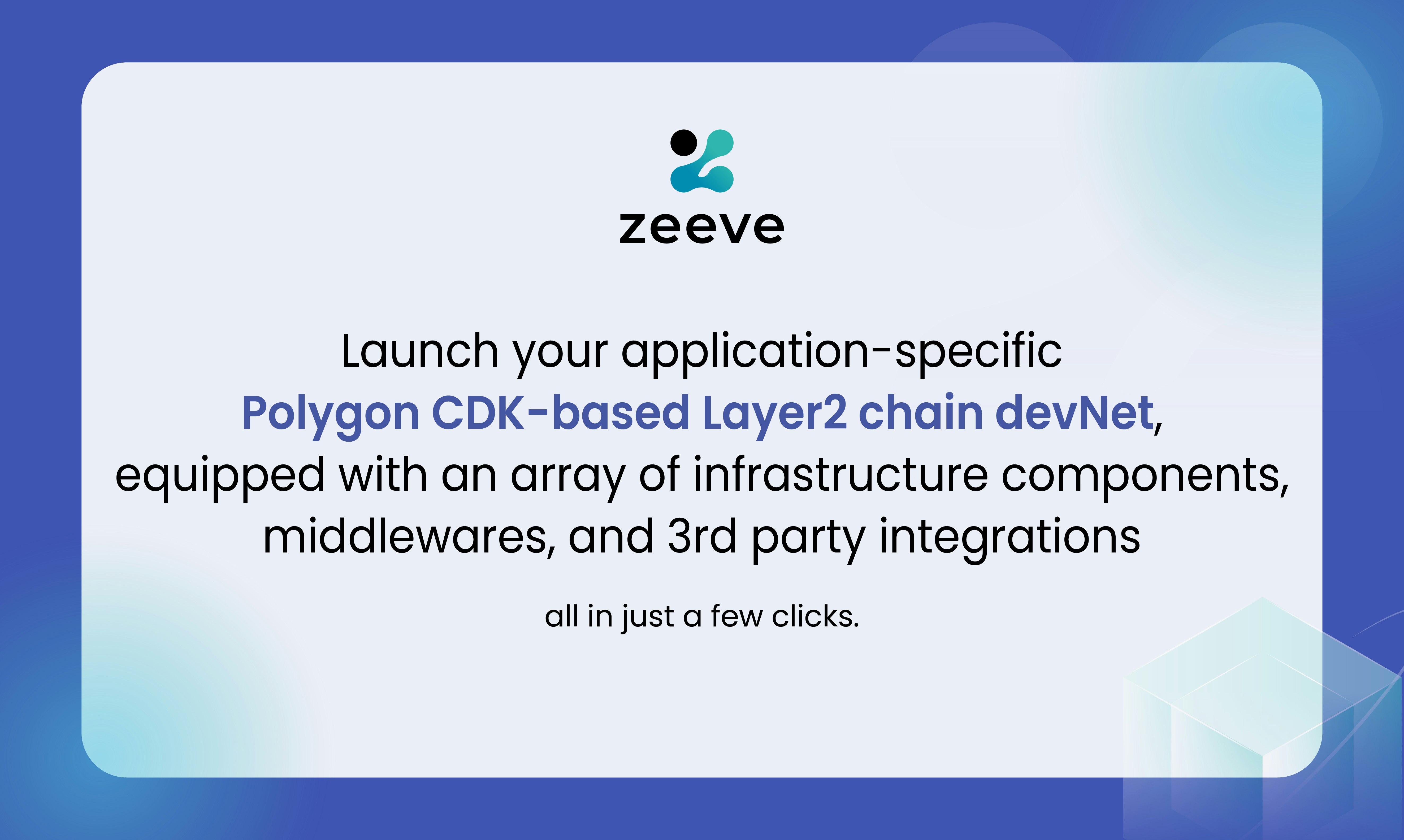 Zeeve 1-Click Polygon Cdk Devnet - Получите 1-й клик DEVNET для полигона CDK ZK ROLLUP с Zeeve RAAS медиа 1