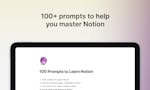 100 Prompts to Learn Notion image
