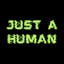 Just A Human