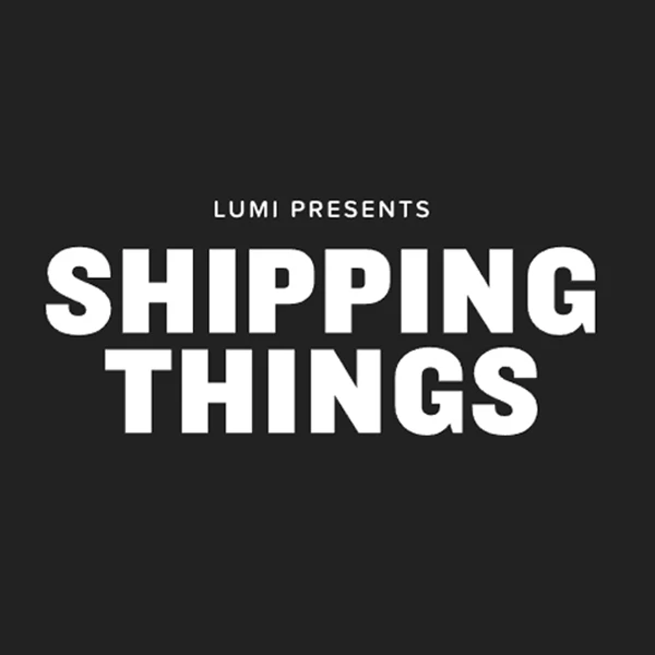 Shipping Things by Lumi