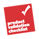 Product Validation Checklist