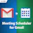 Meeting Scheduler for Gmail by cloudHQ