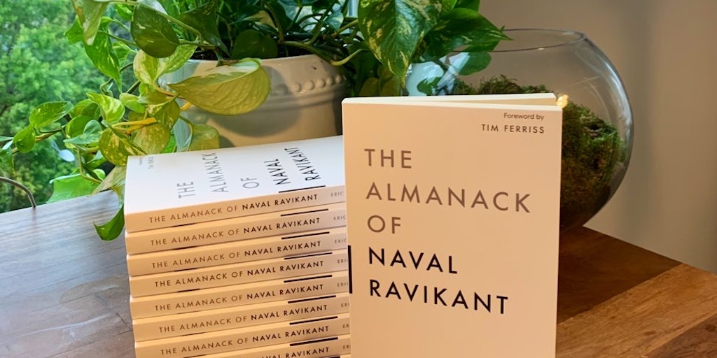 Discovering the Gems in 'The Almanack of Naval Ravikant' - Amit