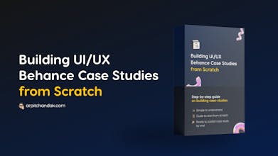 Building UI/UX Case Studies from Scratch gallery image