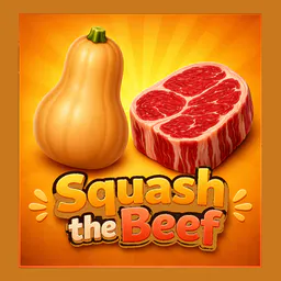 Squash the Beef!