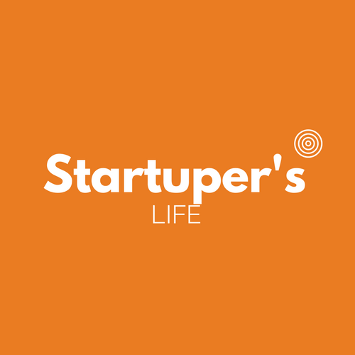 Startuper's life