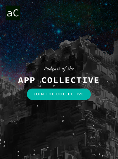 The App Collective Podcast gallery image