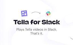 Tella for Slack media 2