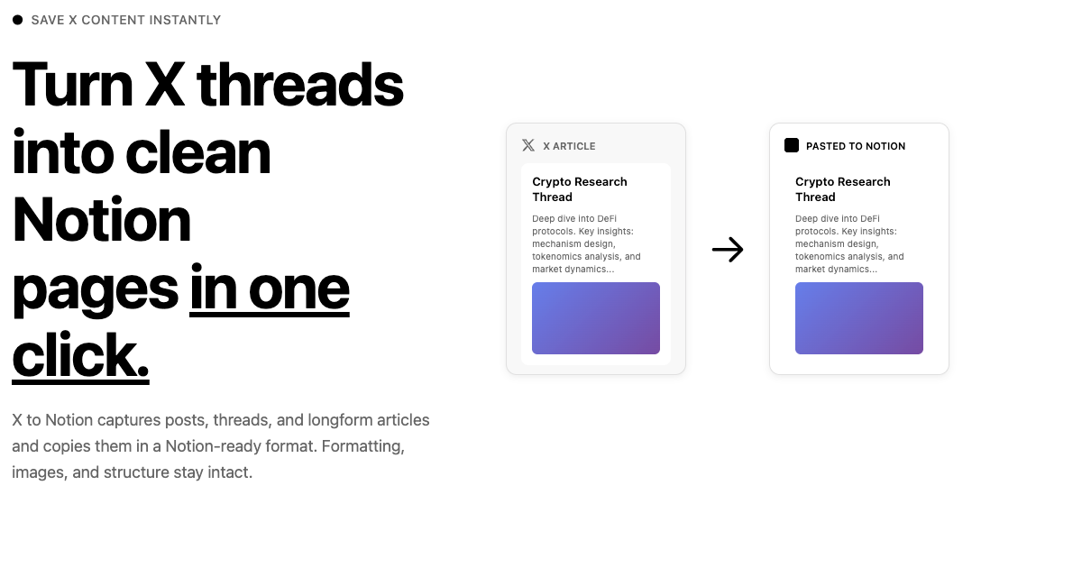 X to Notion - Main product screenshot demonstrating key features and user interface