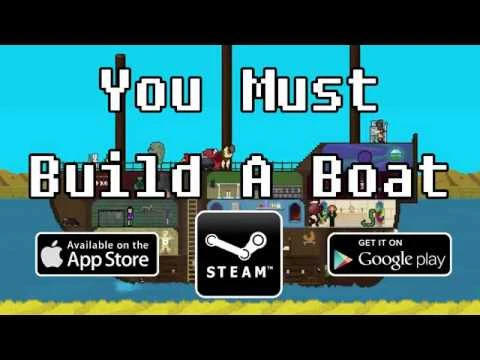 You Must Build a Boat
