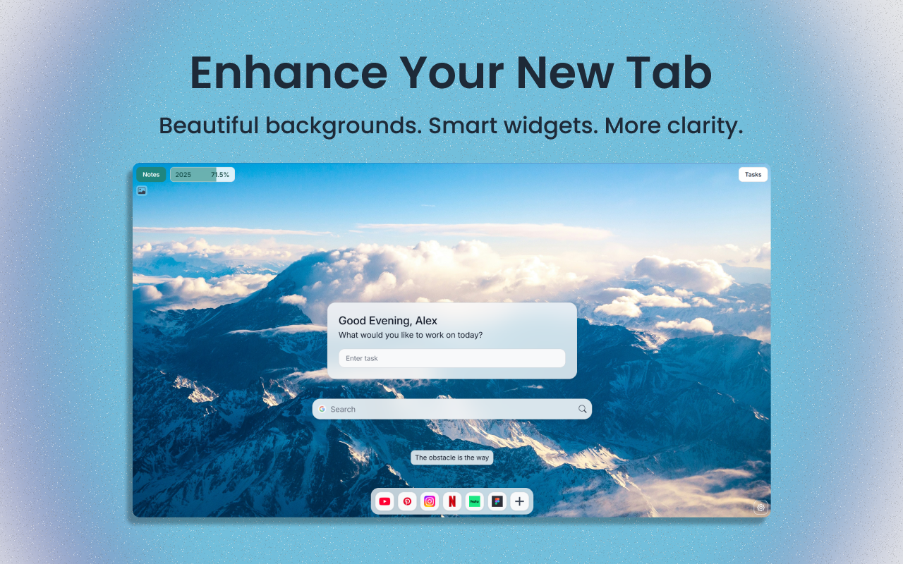 Média Améliorer - Transformez votre nouvel onglet en un coup de pouce quotidien de productivité calme. 1