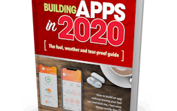 Building Apps in 2020 - The Right Way media 2