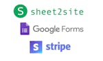 Sheet2Site for Stripe + Google Forms image
