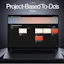 Project-Based To-Do's