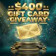 $400 Gift Card Giveaway Rules and How to
