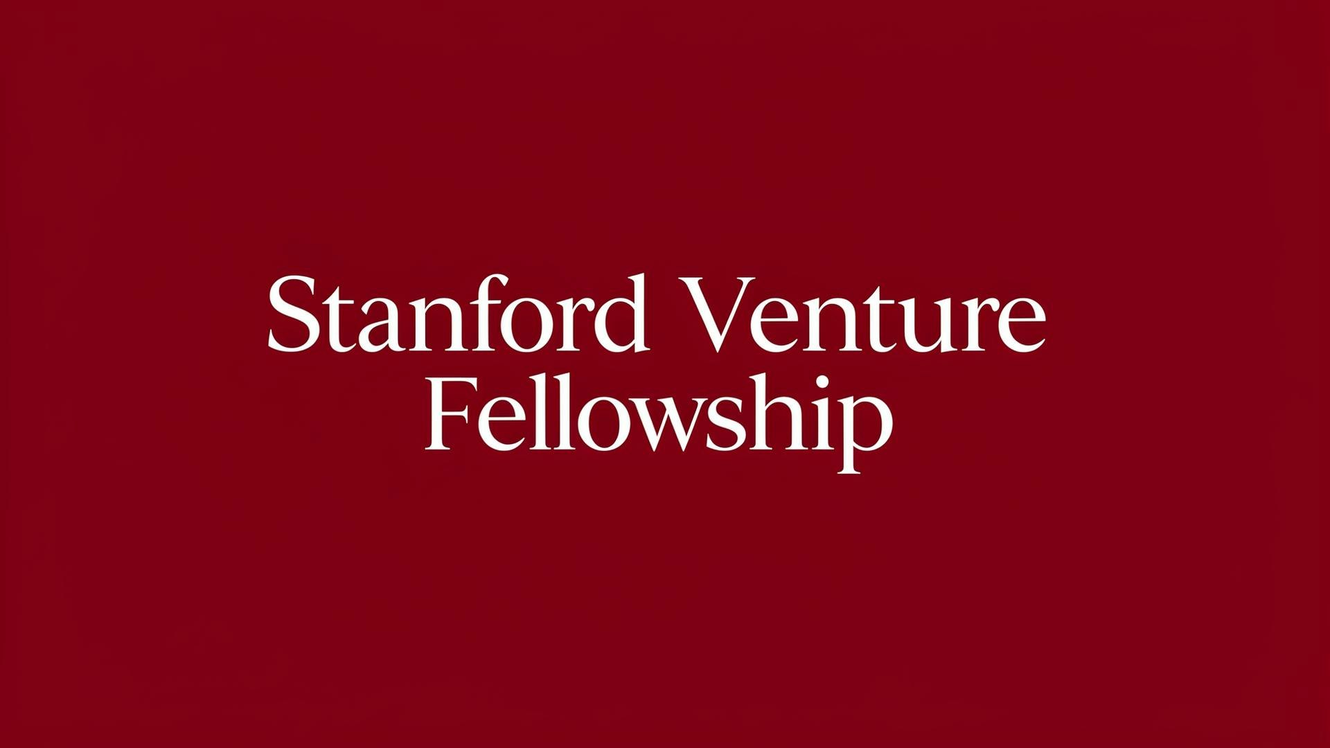 Stanford Venture Fellowship - Main product screenshot demonstrating key features and user interface