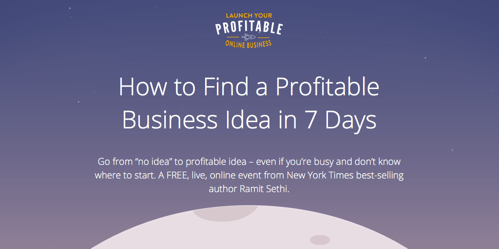 Launch Your Profitable Online Business: How to Find a Profitable Business Idea in 7 Days