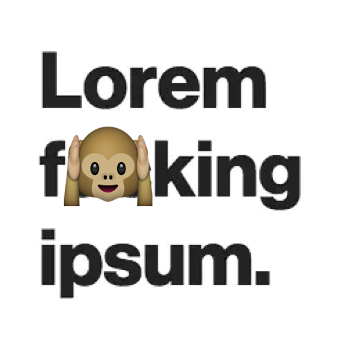 Lorem F*cking Ipsum gallery image