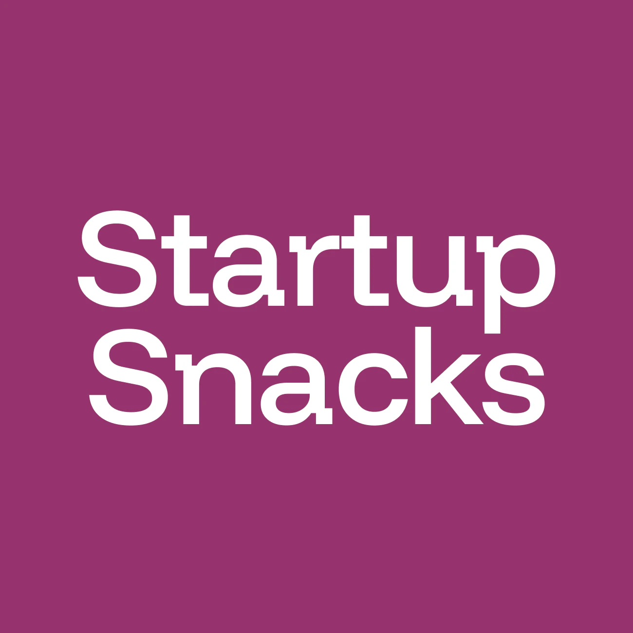 Startup Snacks