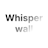WhisperWall