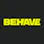 Behave