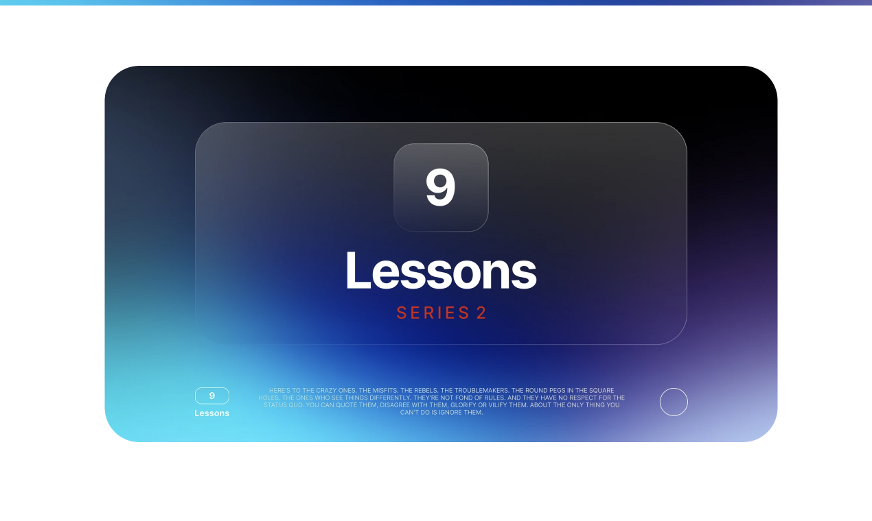 9 Lessons Series 2 gallery image